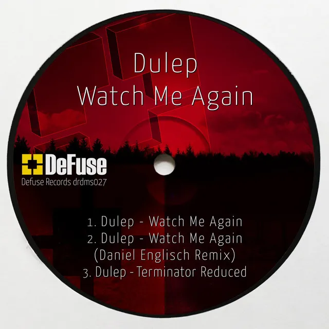 Watch Me Again - Daniel Englisch Remix