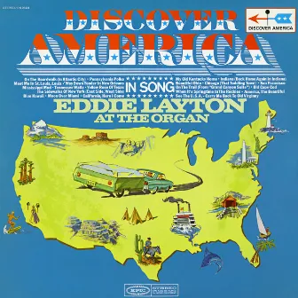 Discover America In Song by Eddie Layton