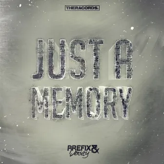 Just a Memory by Prefix & Density