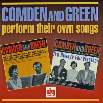 Comden & Green by Betty Comden