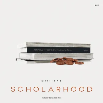 Scholarhood by MilLionZ