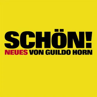 Schön (Standard Edition) by Guildo Horn