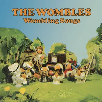 Wombling Songs by The Wombles