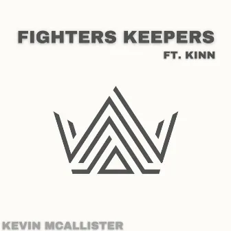 Fighters Keepers by Kevin McAllister