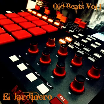 Old Beats, Vol. 1 by El Jardinero