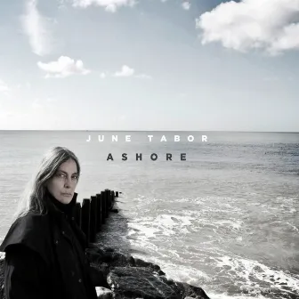 Ashore by June Tabor