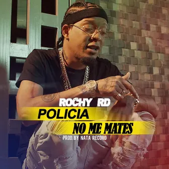 Policia No Me Mates by Nata Record