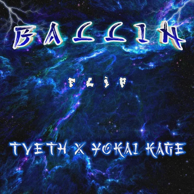 BALLIN' - YOKAI KAGE Remix