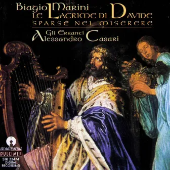 Marini: Lagrime di Davide sparse nel miserere, Op. 21 by Alessandro Casari