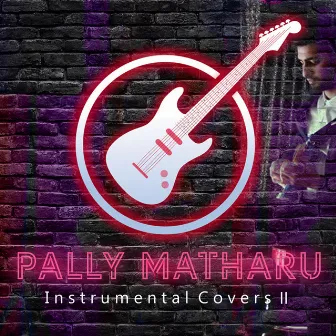 Pally Matharu Instrumental Covers II by Pally Matharu