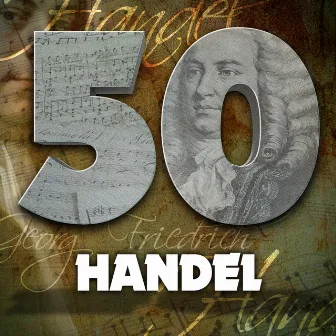 50 Handel by Mainz Chamber Orchestra