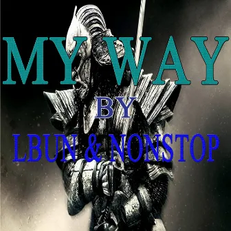 My Way by NoNsToP