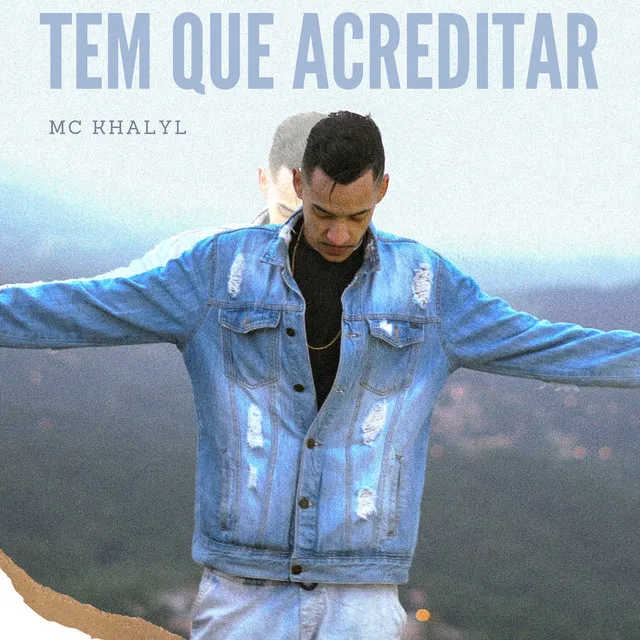 Tem Que Acreditar