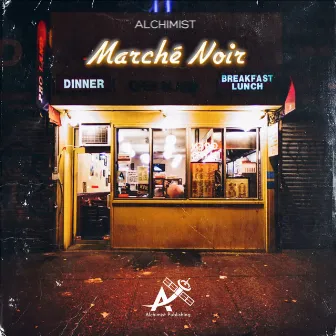 Marché Noir by Alchimist