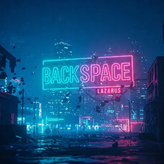 Backspace by Lazarus