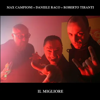 Il migliore by Roberto Tiranti