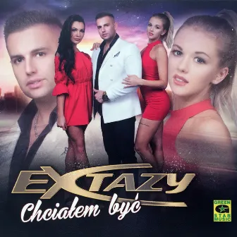 Chciałem być by Extazy