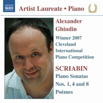 Scriabin: Piano Sonatas Nos. 1, 4 & 8 - Poemes by Alexander Ghindin