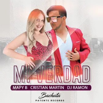 MI VERDAD (Bachata) by Mapy B