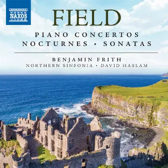 Field: Piano Concertos, Nocturnes & Sonatas by Andrew Mogrelia