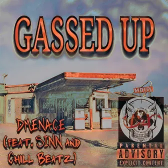 Gassed Up by Dmenace