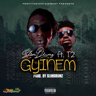 Gyinem by Slim Drumz