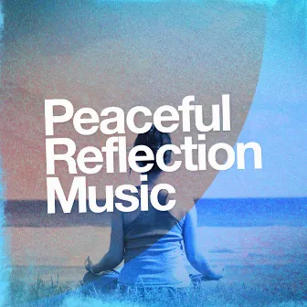 Peaceful Reflection Music by Unknown Artist