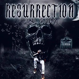 Resurrection by CTBSama