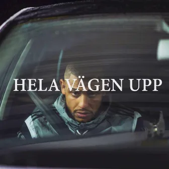 Hela Vägen Upp by Hamodii