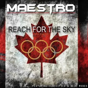 Reach for the Sky (Golden Metal Mix) - Single by Maestro Fresh Wes