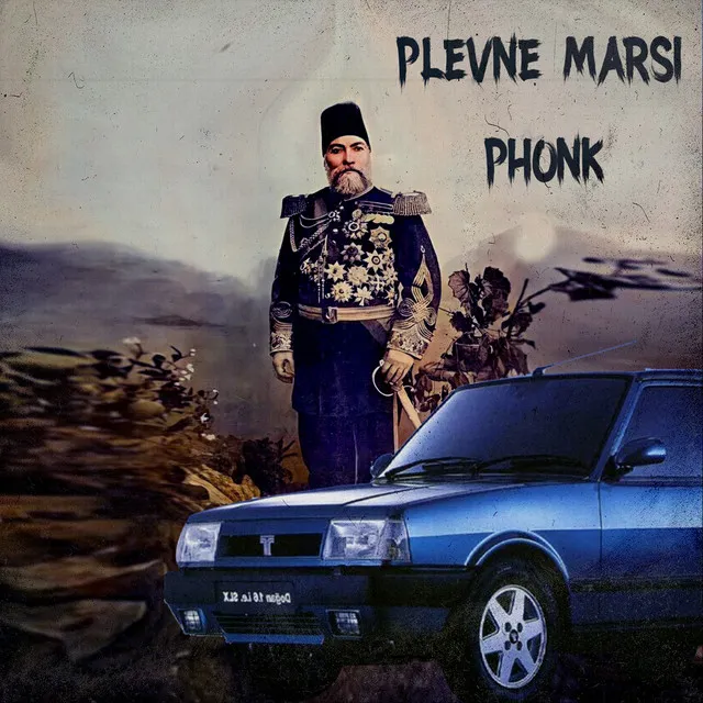 Plevne Marşı Phonk