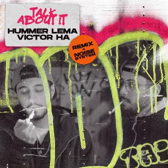 TAI (Talk About It) [Remix] by Hummer Lema