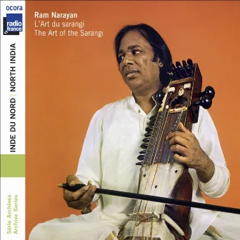 North India: The Art of the Sarangi by Ram Narayan