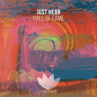 Hall of Fame by Just Hear