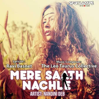 Mere Saath Nachle by Nandini Deb