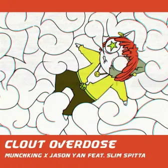 Clout Overdose by MunchKing