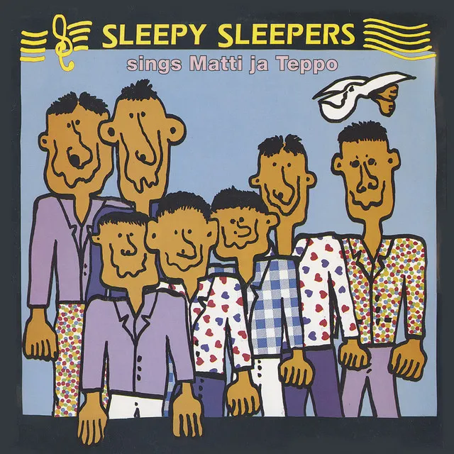 Sleepy Sleepers sings Matti ja Teppo (Remastered)