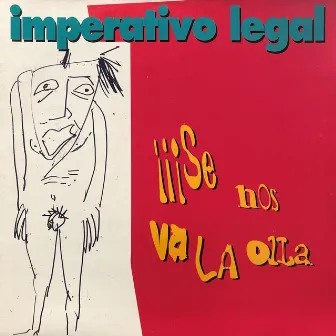 Se nos va la olla by Imperativo Legal