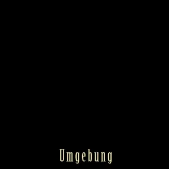 Umgebung by Boysindahood