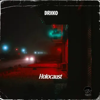 holocaust (Official audio) by Drxko