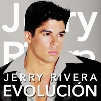 Evolución by Jerry Rivera