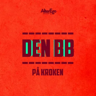 På kroken by Den BB