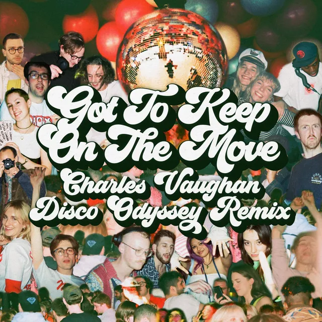 Got to Keep on the Move (Theon Bower Remix)