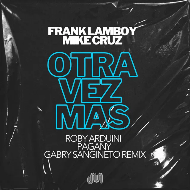 Otra Vez Mas - Roby Arduini, Pagany, Gabry Sangineto Extended Remix