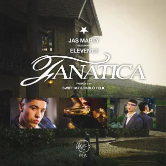 FANÁTICA by eleven1.1