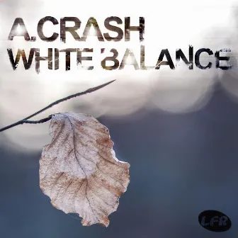 White Balance by A.Crash