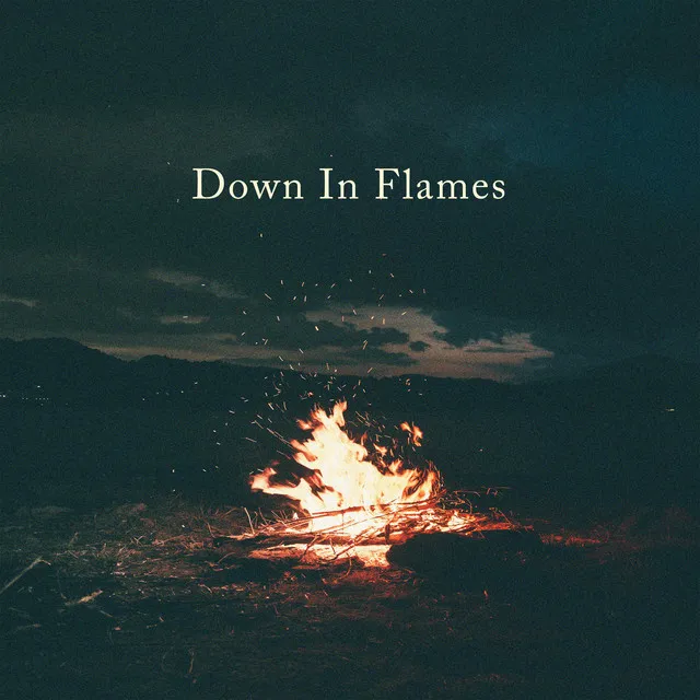 Down in Flames