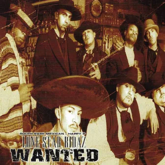 Wanted by Lone Star Ridaz