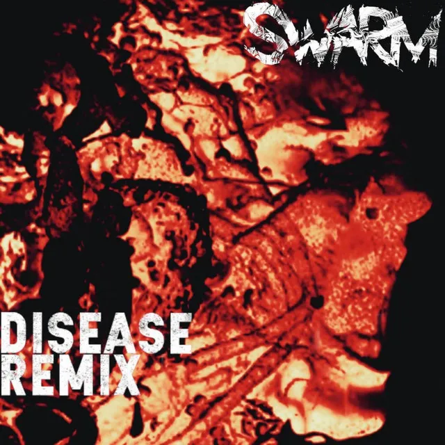 Disease - Remix