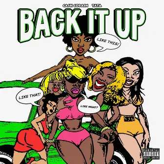 BACK IT UP by TaTa